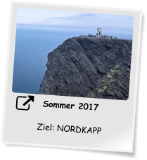 Sommer 2017 Ziel Nordkapp