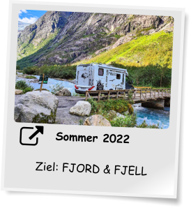 Sommer 2022 Ziel Fjord und Fjell